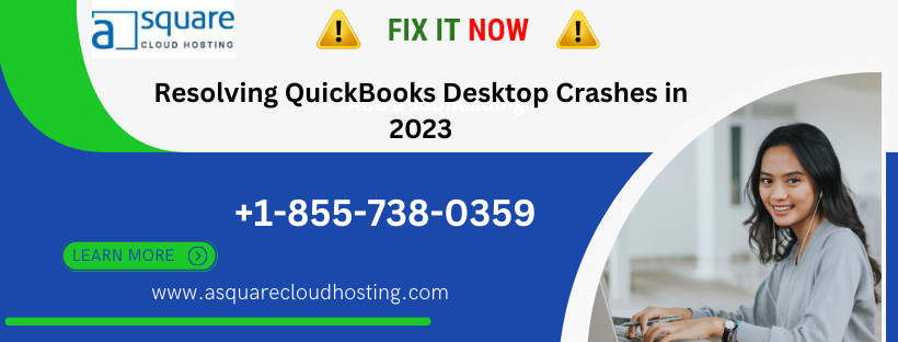 Resolving QuickBooks Desktop Crashes in 2023