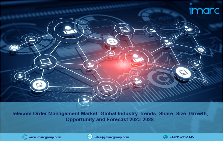 Telecom Order Management Market 2023 | Size, Growth, Trends And Forecast 2028