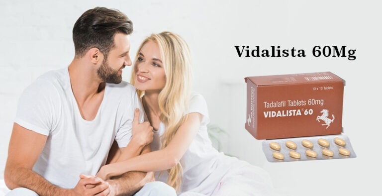 Vidalista 60 Best Option For Erectile Dysfunction To Men’s Health