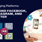 Emerging Platforms: Beyond Facebook, Instagram, and Twitter